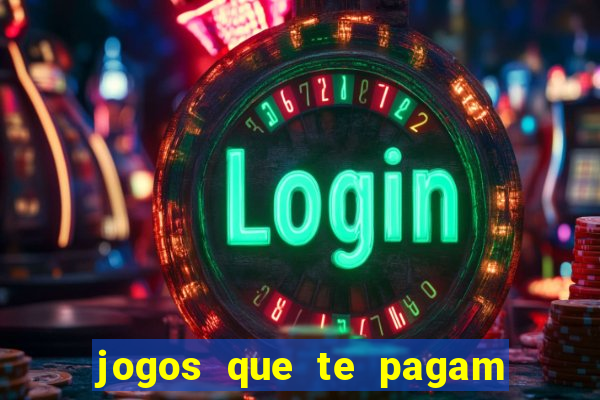 jogos que te pagam para jogar